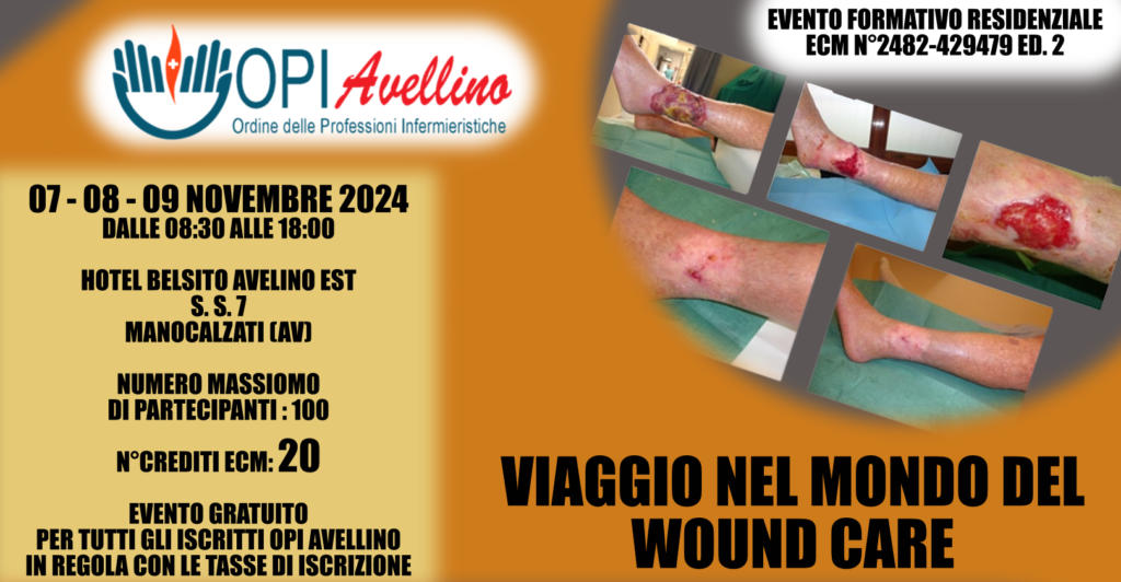 Corso ECM 7-8-9 novembre 2024 – Viaggio nel mondo del Wound Care II Edizione